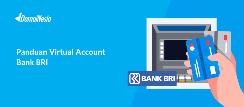 Cara Transfer Virtual Account Bank BRI Dengan Mudah