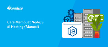 Cara Menjalankan NodeJS Di Hosting - DomaiNesia Hosting Murah