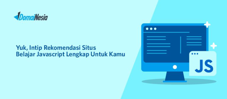 Yuk, Intip Rekomendasi Situs Belajar Javascript Lengkap Untuk Kamu ...