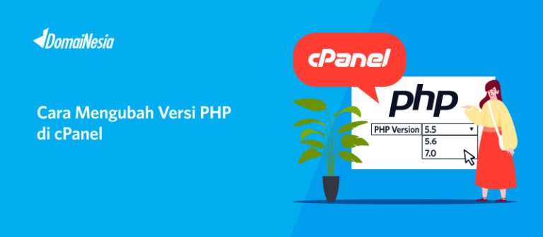 Cara Merubah Versi PHP Di CPanel Hosting DomaiNesia