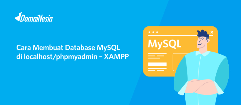 Cara Membuat Database Mysql Di Phpmyadmin Dengan Mudah 9124