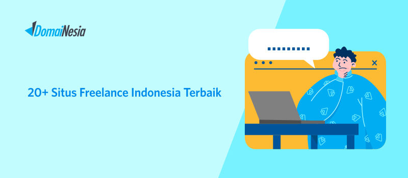 20+ Situs Freelance Indonesia Terbaik