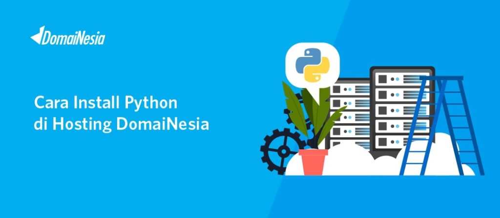 Cara Install Python Di Hosting - DomaiNesia